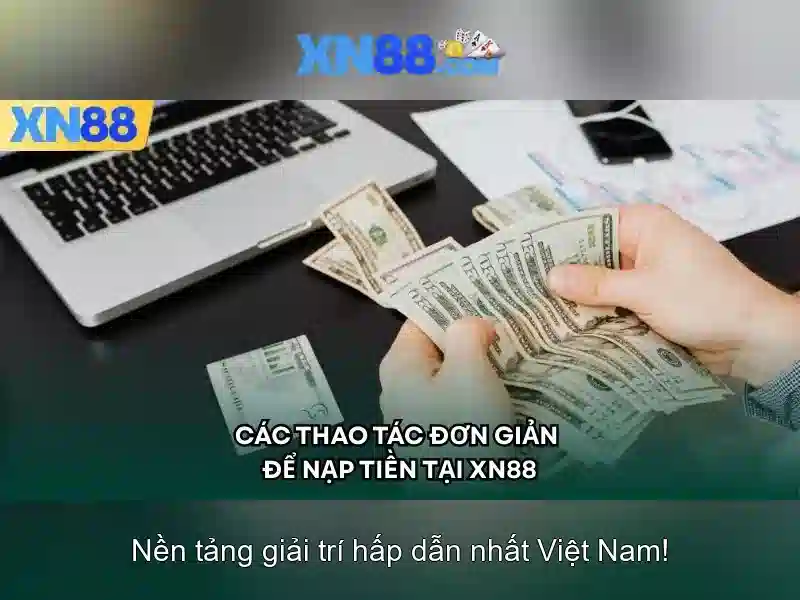  cơ hội thắng cao - XN88