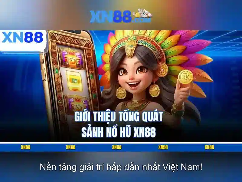Khuyến Mãi XN88 - Tổng Hợp Sự Kiện Đang Hót Hiện Nay - XN88
